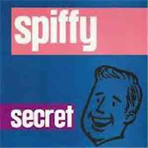 Spiffy  - Secret download mp3 flac