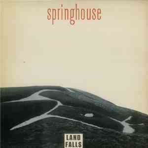 Springhouse - Land Falls download mp3 flac