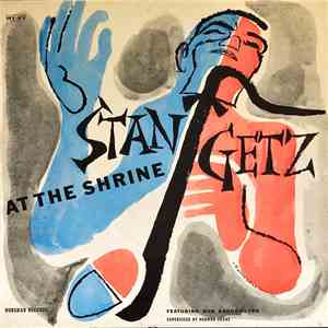Stan Getz - At The Shrine download mp3 flac