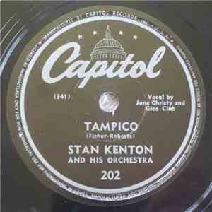 Stan Kenton And His Orchestra - Tampico / Southern Scandal download mp3 flac