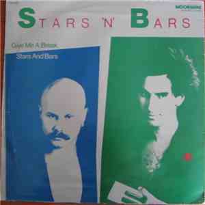 Stars 'N' Bars - Give Me A Break / Star And Bars download mp3 flac