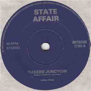 State Affair - Tuxedo Junction download free