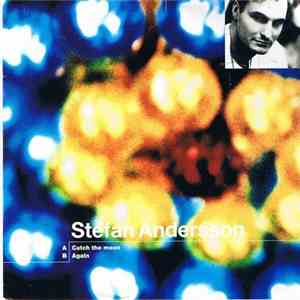 Stefan Andersson  - Catch The Moon / Again download mp3 flac