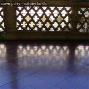 Steve Parry - Solitary Lands download free