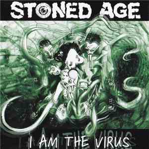 Stoned Age - I Am The Virus download mp3 flac