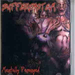 Suffersystem - Mentally Deranged download free