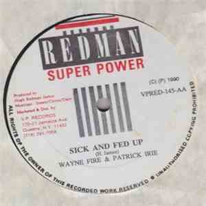 Sugar Minott / Wayne Fire & Patrick Irie - Come On Home / Sick And Fed Up download free