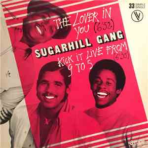 Sugarhill Gang - The Lover In You download free