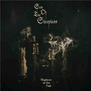 Sun Of The Sleepless - Shadows Of The Past download mp3 flac