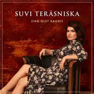 Suvi Teräsniska - Sinä Olet Kaunis download mp3 flac