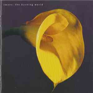 Swans - The Burning World download mp3 flac