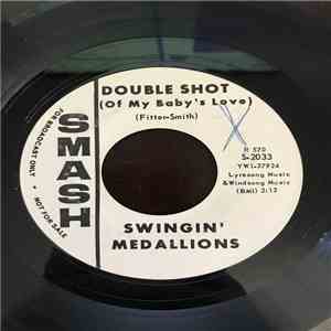 Swingin' Medallions - Double Shot (Of My Baby's Love) / Here It Comes Again download free