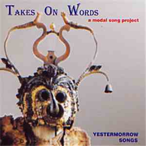 Takes On Words - Yestermorrow Songs download mp3 flac