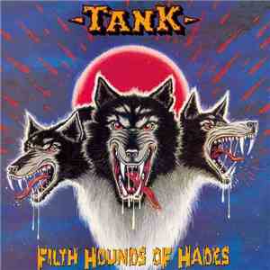 Tank  - Filth Hounds Of Hades download mp3 flac