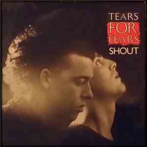 Tears For Fears - Shout download free