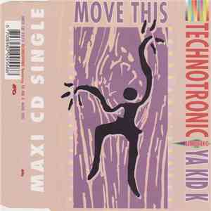 Technotronic Featuring Ya Kid K - Move This download mp3 flac