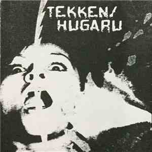 Tekken  / Hugaru Pitopo Poptaries Adventures - Split Tekken/ Hugaru Pitopo Poptaries Adventures download mp3 flac