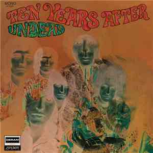Ten Years After - Ten Years After Undead download mp3 flac