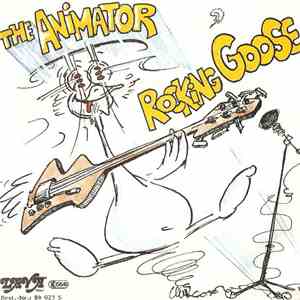 The Animator - Rocking Goose / Sardonic Circuit download free