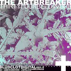 The Artbreaker - Thirty Four Below Dub download free