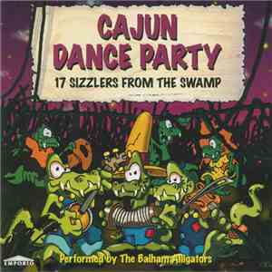 The Balham Alligators - Cajun Dance Party download free