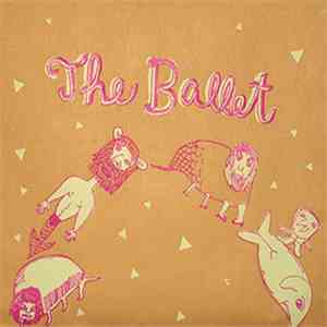 The Ballet - Mattachine! download mp3 flac