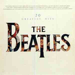 The Beatles - 20 Greatest Hits download mp3 flac