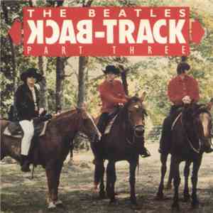 The Beatles - Back-Track Part Three download free