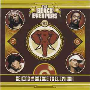The Black Eyed Peas - Behind The Bridge To Elephunk download free