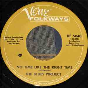 The Blues Project - No Time Like The Right Time download free
