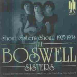 The Boswell Sisters - Shout Sisters Shout! 1925-1934 download free