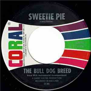 The Bull Dog Breed - Sweetie Pie download free