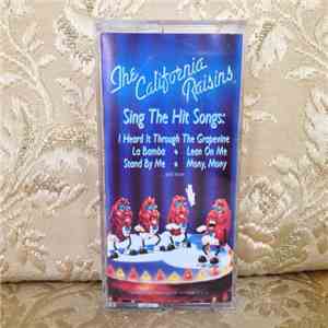 The California Raisins - Sing The Hit Songs download free