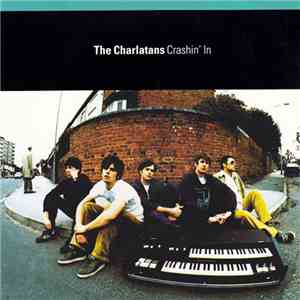 The Charlatans - Crashin' In download mp3 flac