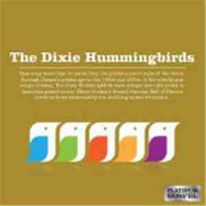 The Dixie Hummingbirds - Platinum Gospel Collection download mp3 flac
