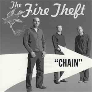 The Fire Theft - Chain download free