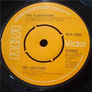 The Flirtations - Mr Universe / Somebody Cared For Me download free