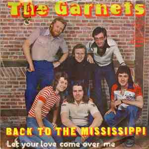 The Garnets - Back To The Mississippi download mp3 flac