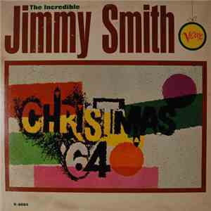 The Incredible Jimmy Smith - Christmas '64 download mp3 flac