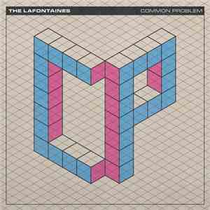 The Lafontaines - Common Problem download mp3 flac