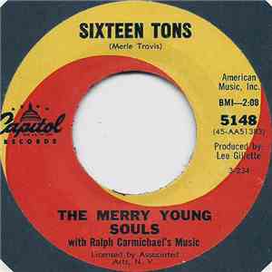 The Merry Young Souls With Ralph Carmichael's Music - Sixteen Tons / You're Crying On My Shoulder download free