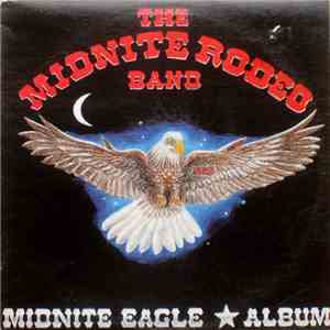 The Midnite Rodeo Band - Midnite Eagle download free
