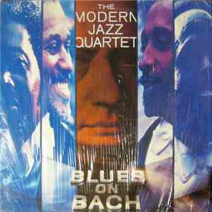 The Modern Jazz Quartet - Blues On Bach download free