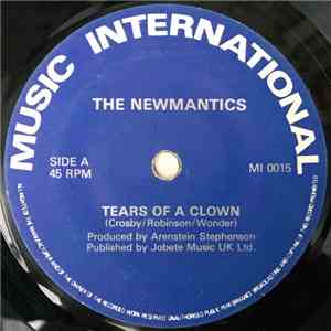 The Newmantics - Tears Of A Clown download free