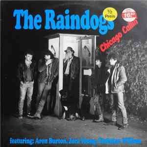 THE RAINDOGS - Chicago Callin' download free