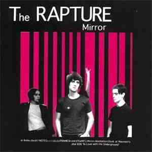 The Rapture - Mirror download free