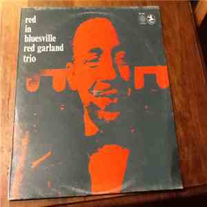 The Red Garland Trio - Red In Bluesville download free