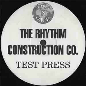 The Rhythm Construction Co. - Test Press download free