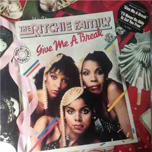 The Ritchie Family - Give Me A Break download free