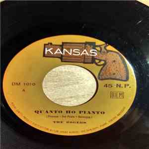 The Rogers - Quanto Ho Pianto / Se Mi Lascerai download free